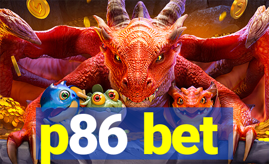 p86 bet
